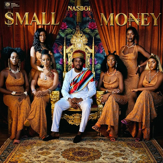 nasboi - small money @naijlyrics.com.ng